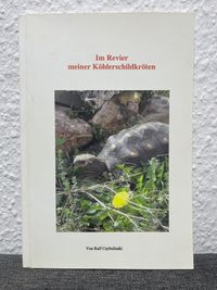 &quot;Im Revier meiner K&ouml;hlerschildkr&ouml;ten&quot;